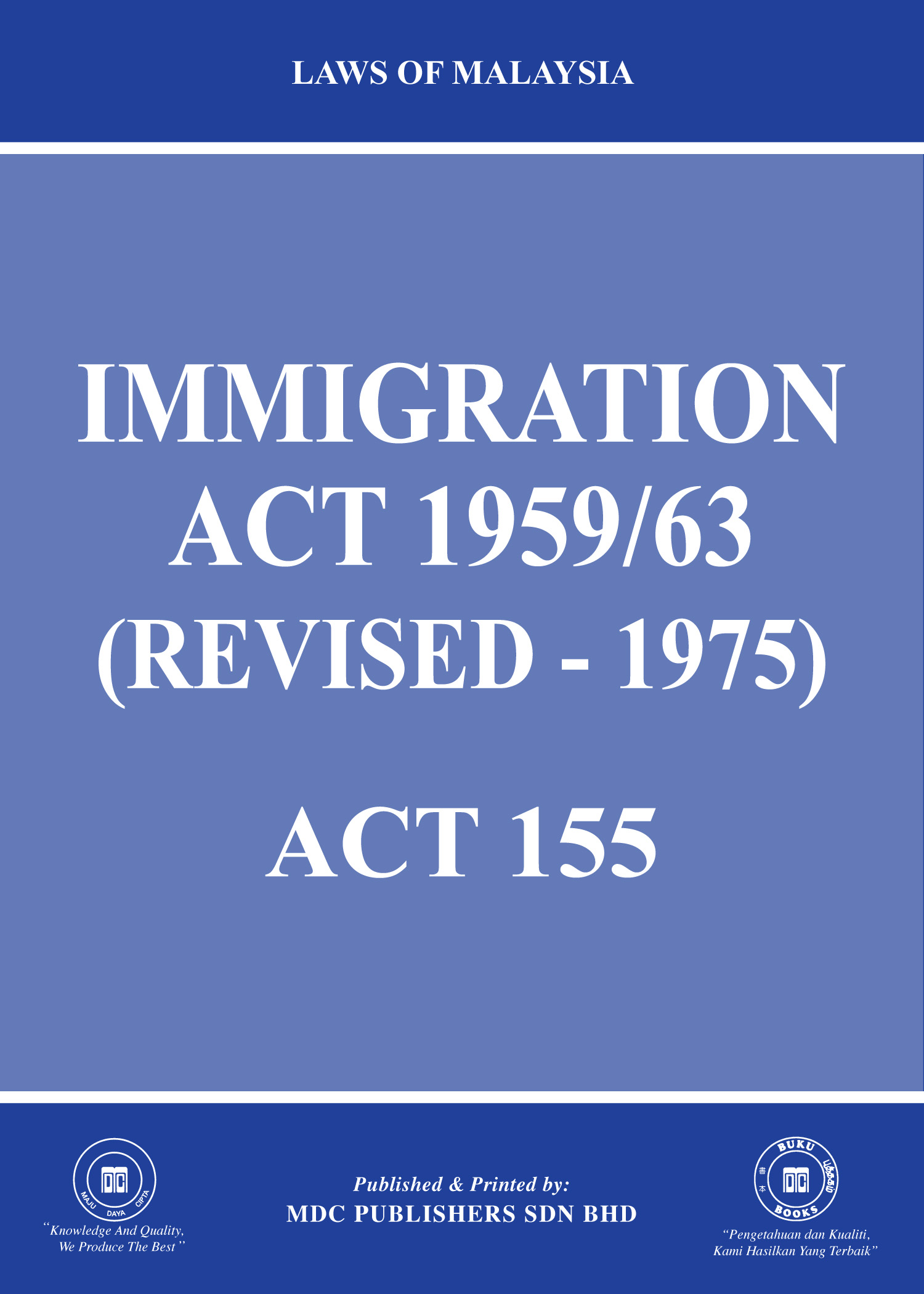 laws-of-malaysia-immigration-act-1959-63-revised-1975